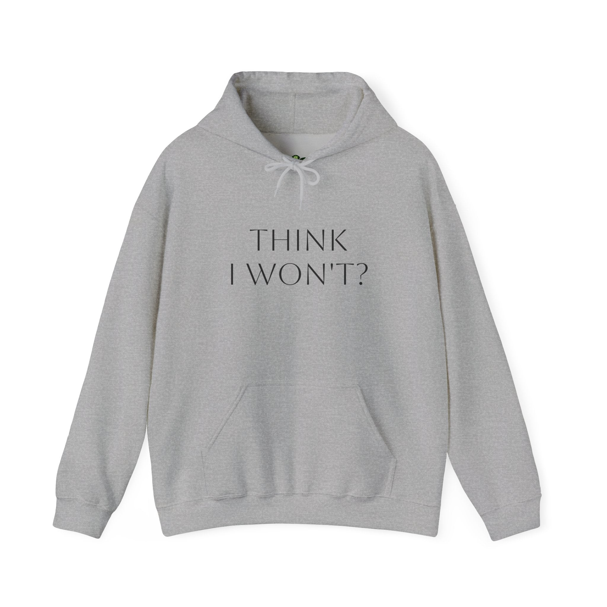 Phoenix Flame Hoodie — "Think I Won't? Watch Me" Inspirational Graphic Sweatshirt