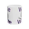 Woke Owl Ceramic Mug — Woke Owl Coffee Cup (11oz & 15oz)