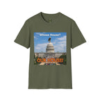 T-Shirt — "Whose House? OUR HOUSE!" U.S. Capitol Patriotic Tee